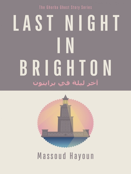 Title details for Last Night in Brighton by Massoud Hayoun - Available